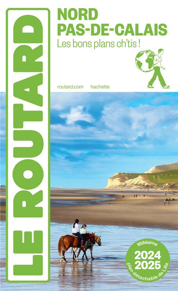 GUIDE DU ROUTARD NORD, PAS-DE-CALAIS 2024/25 - COLLECTIF - HACHETTE