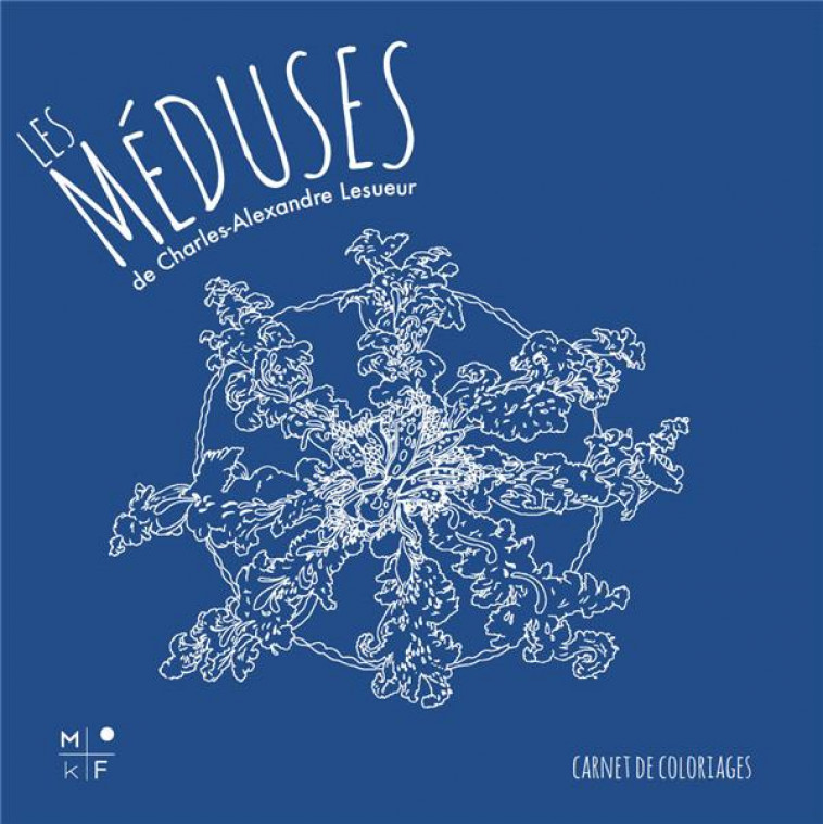 LES MEDUSES - LESUEUR C-A. - MKF