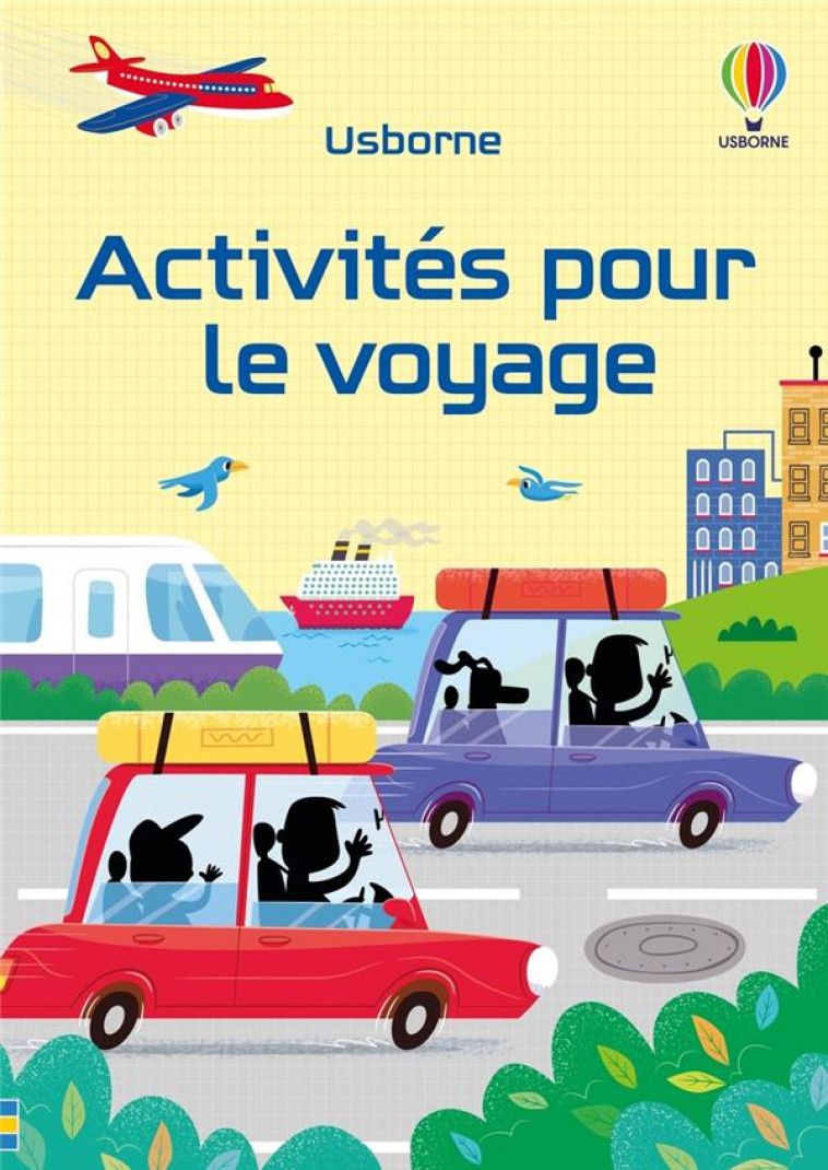 ACTIVITES POUR LE VOYAGE - DES 6 ANS - NOLAN/TUDHOPE/CLARKE - NC