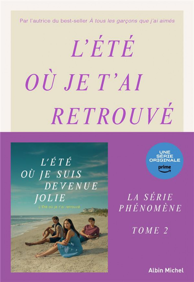 L-ETE OU JE SUIS DEVENUE JOLIE - L-ETE OU JE T-AI RETROUVE - TOME 2 - HAN JENNY - ALBIN MICHEL