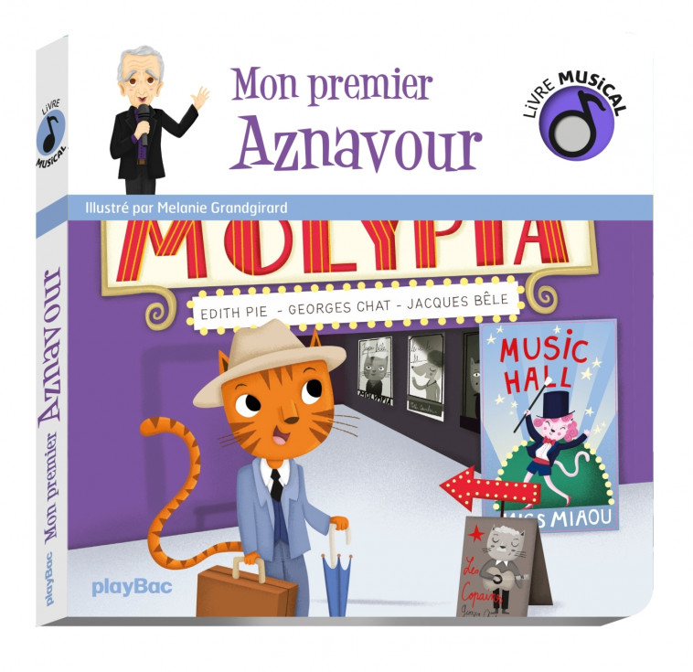 Livre musical - Mon premier Aznavour - MELANIE GRANDGIRARD  - PLAY BAC