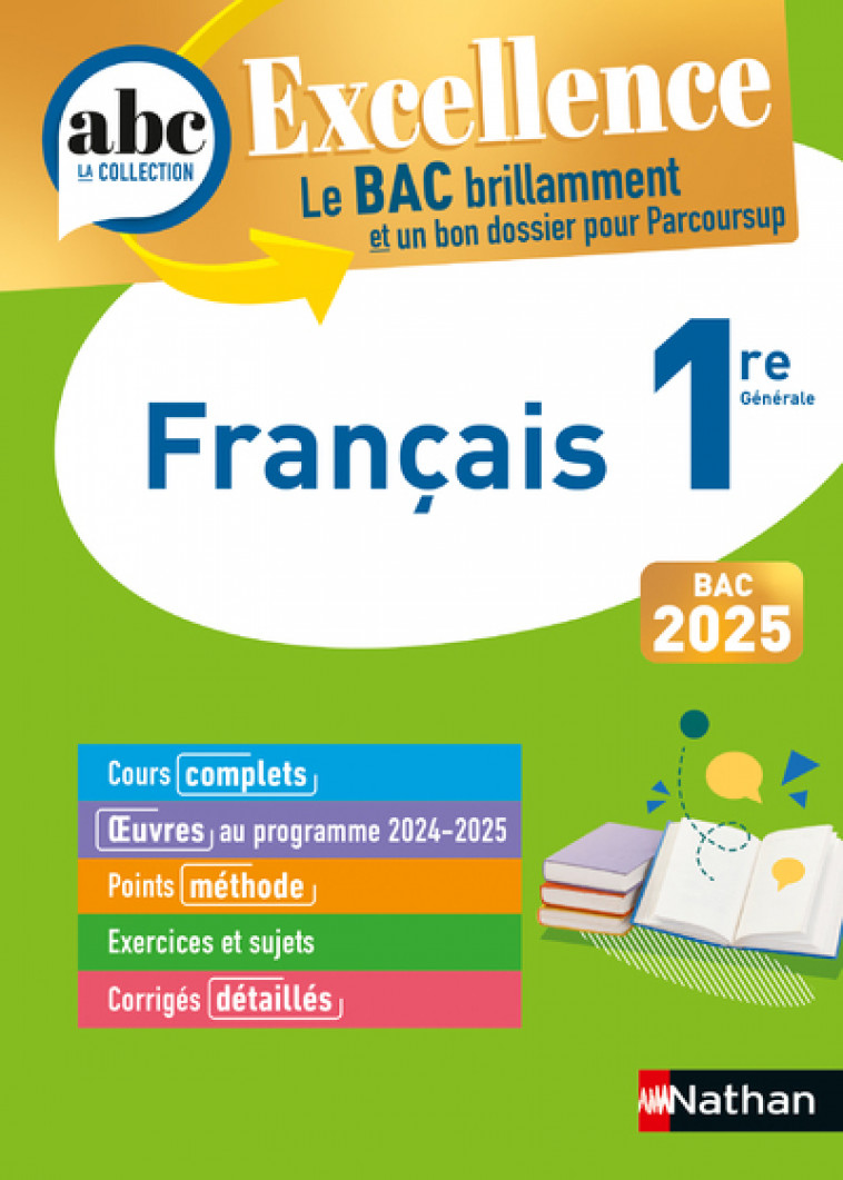 ABC BAC Excellence Français 1re - Cahen-Pinon Françoise, Cahen Françoise, Prest Dominique, Vaugien Caroline - NATHAN