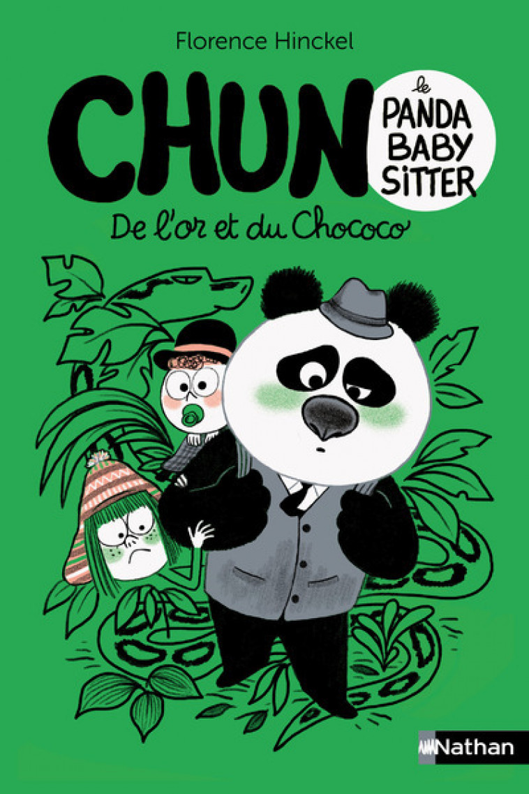 Chun le panda baby-sitter - De l'or et du Chococo - Hinckel Florence, Boutavant Marc - NATHAN