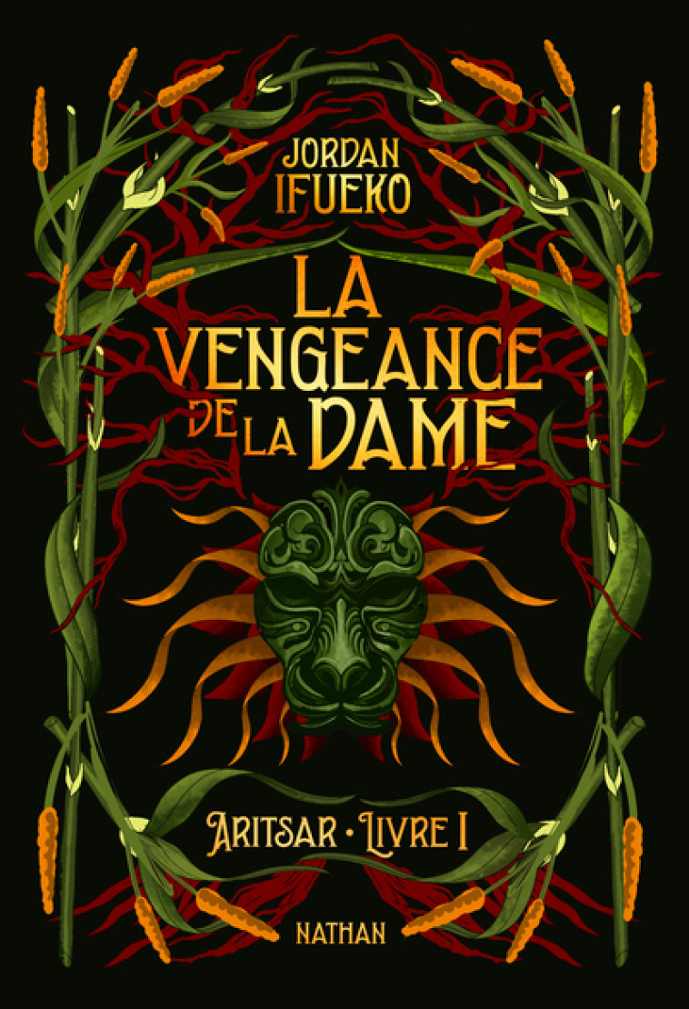 Aritsar Livre 1 : La vengeance de la Dame - Ifueko Jordan, Delcourt Anne - NATHAN