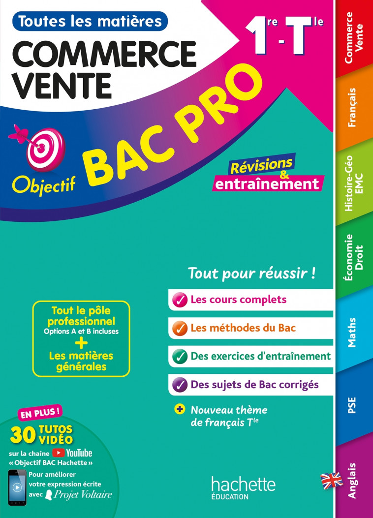 Objectif bac pro - Métiers du commerce et de la vente (1re et Term) - Toutes les matières - BAC 2025 - Libert Peggy, Blanc Denise, Blanc Bernard, Frattini Fabrice, Dedeyan Florence, Gola Jean-Yves, Luciani Guillaume, Herry Emmanuelle, Nouidjem Ahmed, Rodr