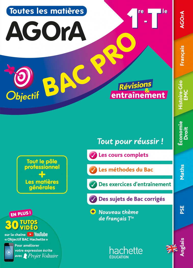 Objectif bac pro AGORA (1re et Term) - Toutes les matières BAC 2025 - Prost Alain, Dedeyan Florence, Gola Jean-Yves, Herry Emmanuelle, Rubaud Nathalie, Roberjot Duthion Delphine, Marlot Sylvain, Poques Delphine, Valentin Loïc, Garcio Jérémie, Geronimi Mar