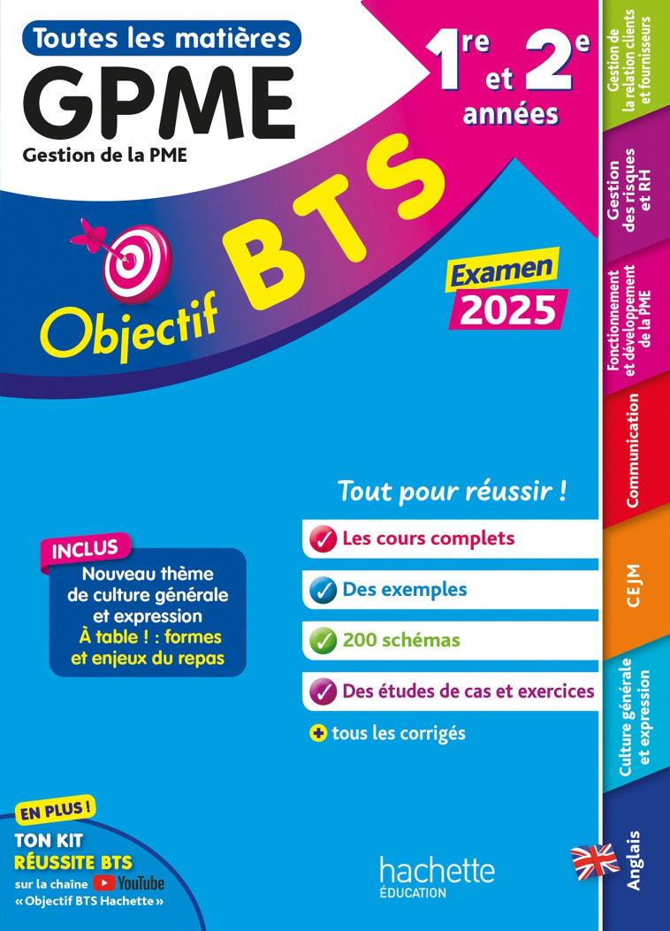 Objectif BTS GPME (1re et 2e années) - Toutes les matières, examen 2025 - Thédié Jacqueline, Geronimi Amaya, Modolo Laurent, Catinaud Sophie, Bonnefous Bruno, Dherin Emilie, Denis Corinne, Leccia David, Geronimi Marc, Guihal Emeline - HACHETTE EDUC