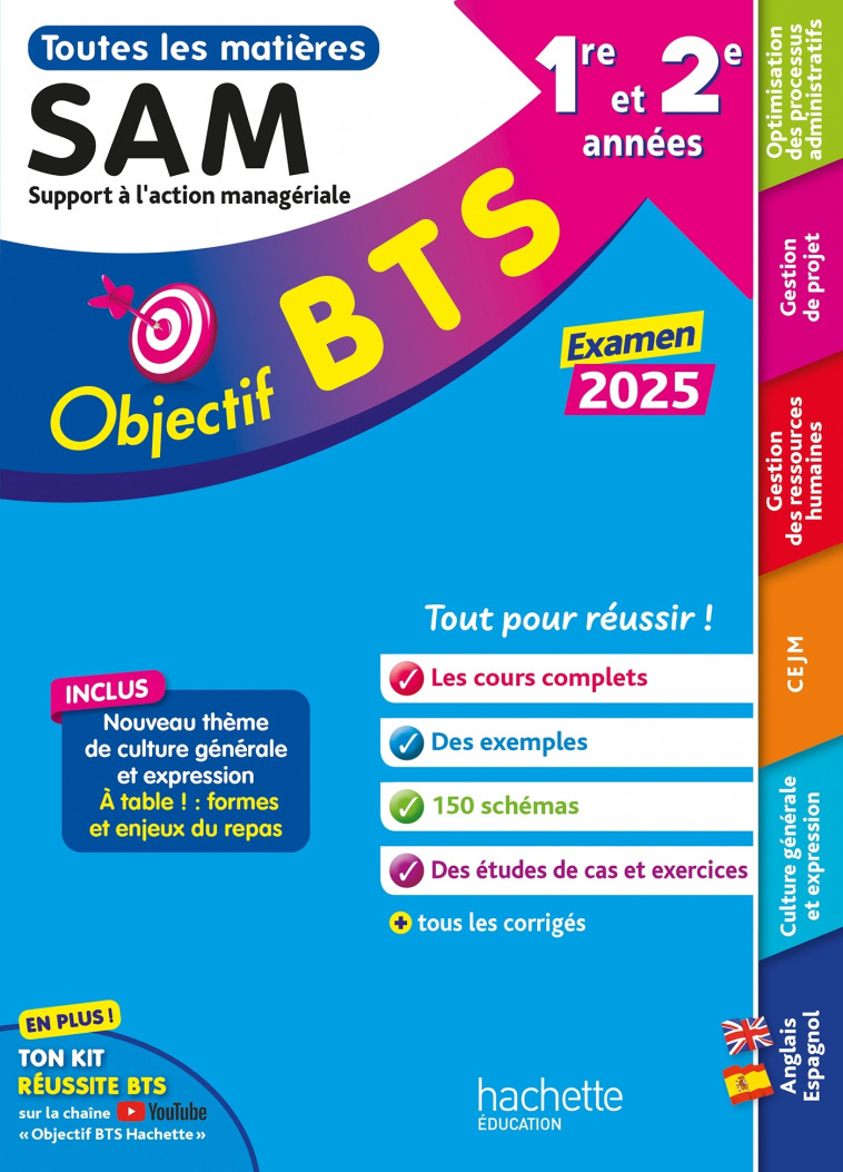 Objectif BTS SAM (1re et 2e années) - Toutes les épreuves, examen 2025 - Dray Anne Christine, Fournier Florence, Roberjot Duthion Delphine, Denis Corinne, Bonnefous Bruno, Geronimi Marc, Leccia David, Dherin Emilie, Torres Vera Oscar - HACHETTE EDUC