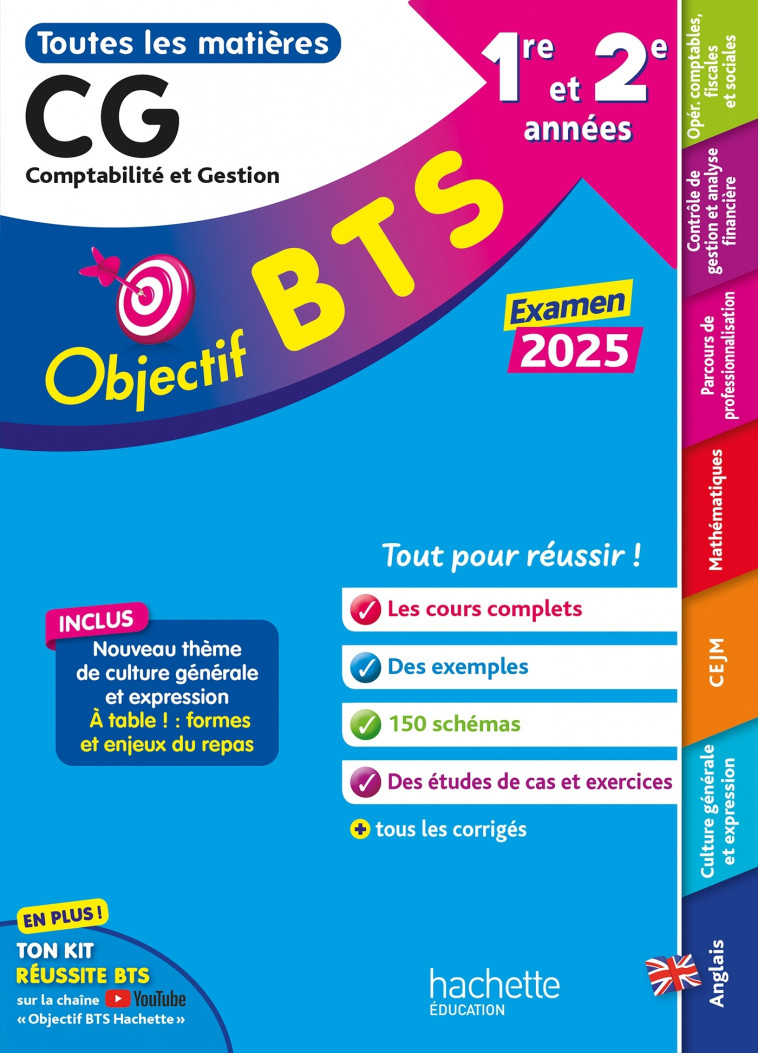 Objectif BTS CG (1re et 2e années) - Toutes les matières, examen 2025 - Coucoureux Michel, Dherin Emilie, Denis Corinne, Kébli Mohamed, Licart Rébecca, Rubaud Nathalie, Speno Gildas, Bonnefous Bruno, Geronimi Marc, Leccia David, Gillet Nathalie - HACHETTE