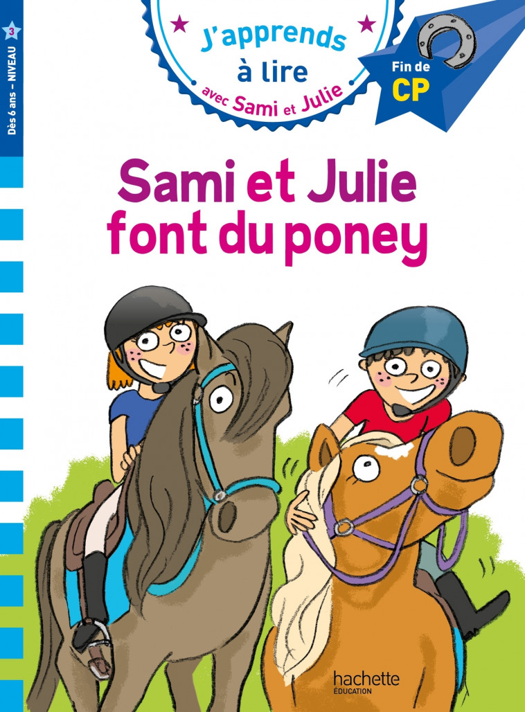 Sami et Julie CP niveau 3 Sami et Julie font du poney - Bonté Thérèse, Fallot Marion - HACHETTE EDUC