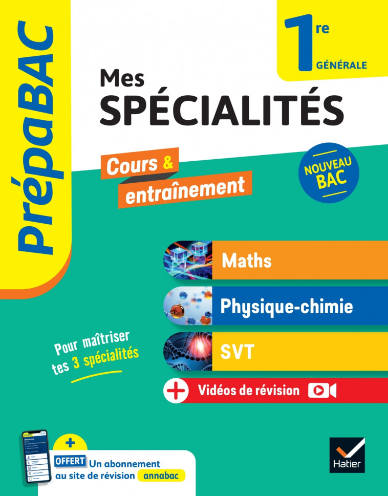 Prépabac Mes spécialités Maths, Physique-chimie, SVT 1re générale - 2024-2025 - Abadie Michel, Forichon Benjamin, Garcia Johanna, Mulard Hervé, Vah Bruno, Meyer Annick, Picchiottino Jean-Dominique, Salmon Martine, Carrasco Joël, Chauvin Alexandra, Cormera