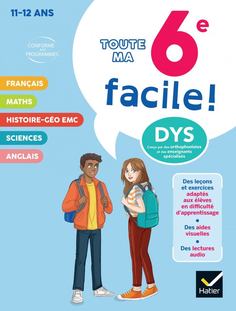 Ma 6e facile ! Tout-en-un adapté aux enfants dyslexiques (DYS) ou en difficulté d'apprentissage - Aumont Stéphanie, Babonneau Xavier, Martin Francisca, Martin Julie, Marty-Cerciat Céline, Poulet Isabelle, Varin Carole - HATIER