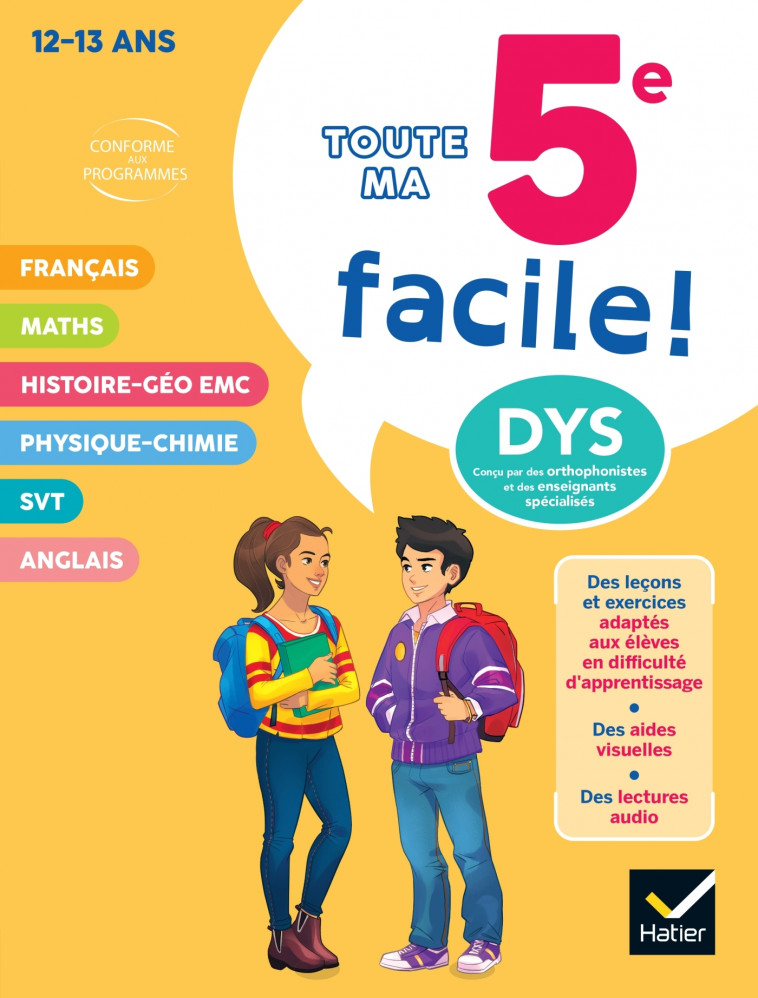 Ma 5e facile ! Tout-en-un adapté aux enfants dyslexiques (DYS) ou en difficulté d'apprentissage - Aumont Stéphanie, Babonneau Xavier, Bertrand Nathalie, Besnard Sandrine, Caby Marie-Pierre, Martin Julie, Marty-Cerciat Céline, Varin Carole - HATIER