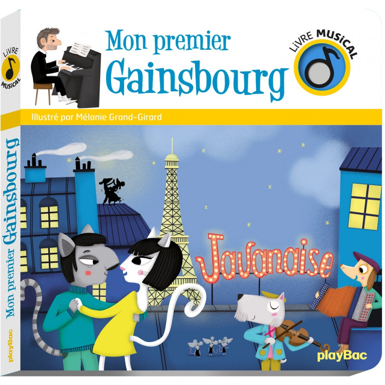 Livre musical - Mon premier Gainsbourg - Grandgirard Mélanie - PLAY BAC