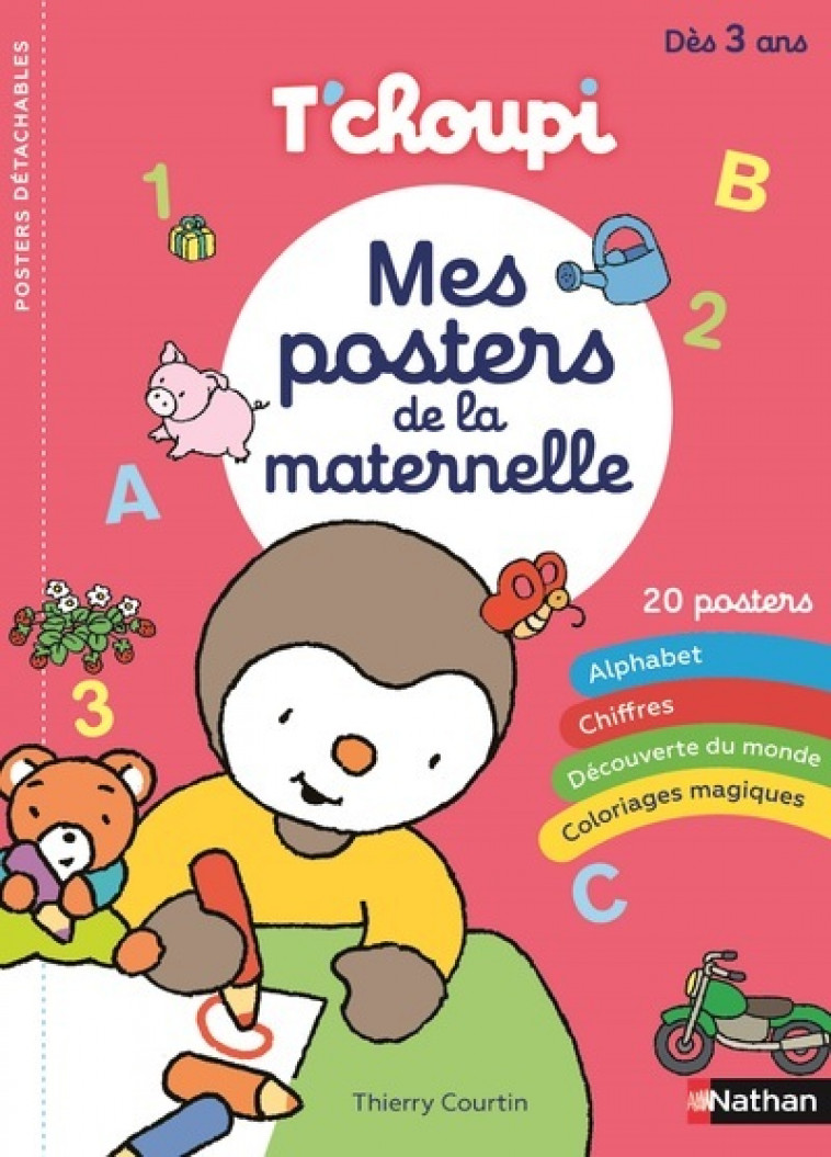 T'choupi - Mes posters de la maternelle - Courtin Thierry - NATHAN