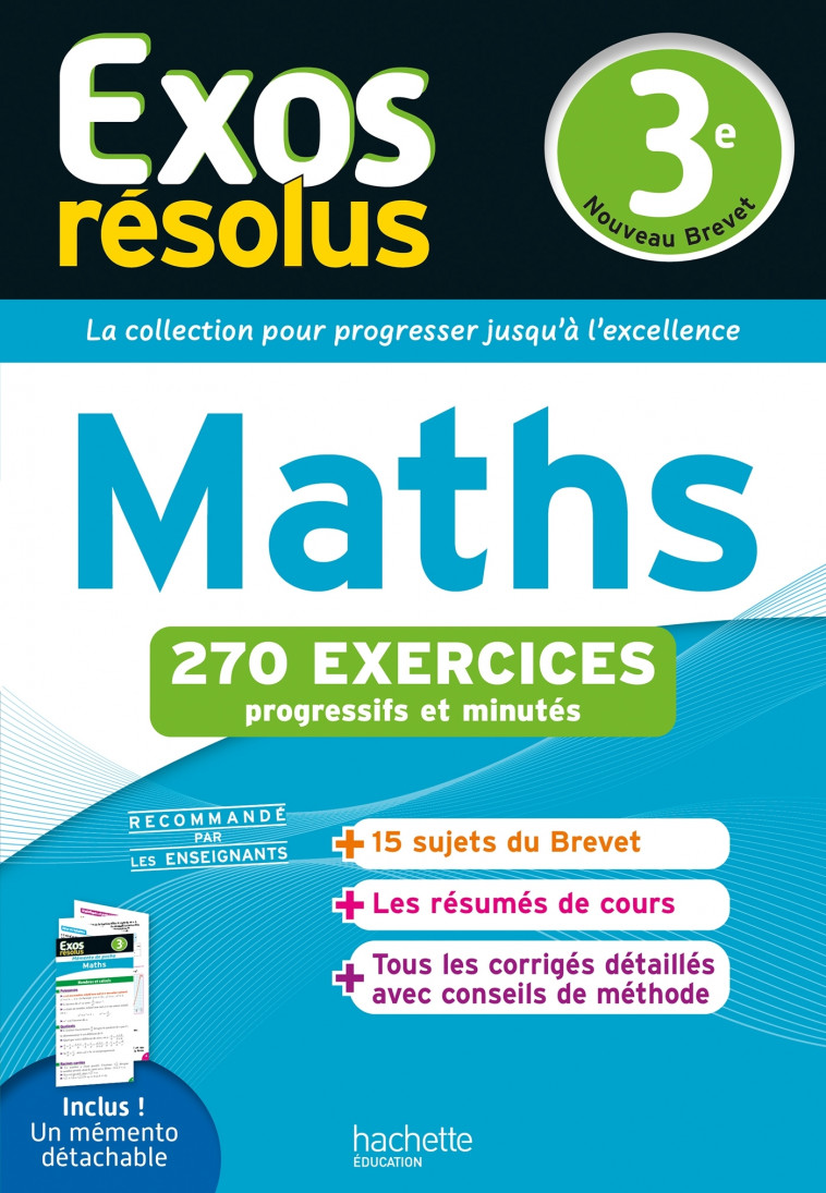 Exos résolus - Maths 3e - Sarnette André, Fauvergue Paul, Curel Josyane, Demeillers Emmanuel - HACHETTE EDUC