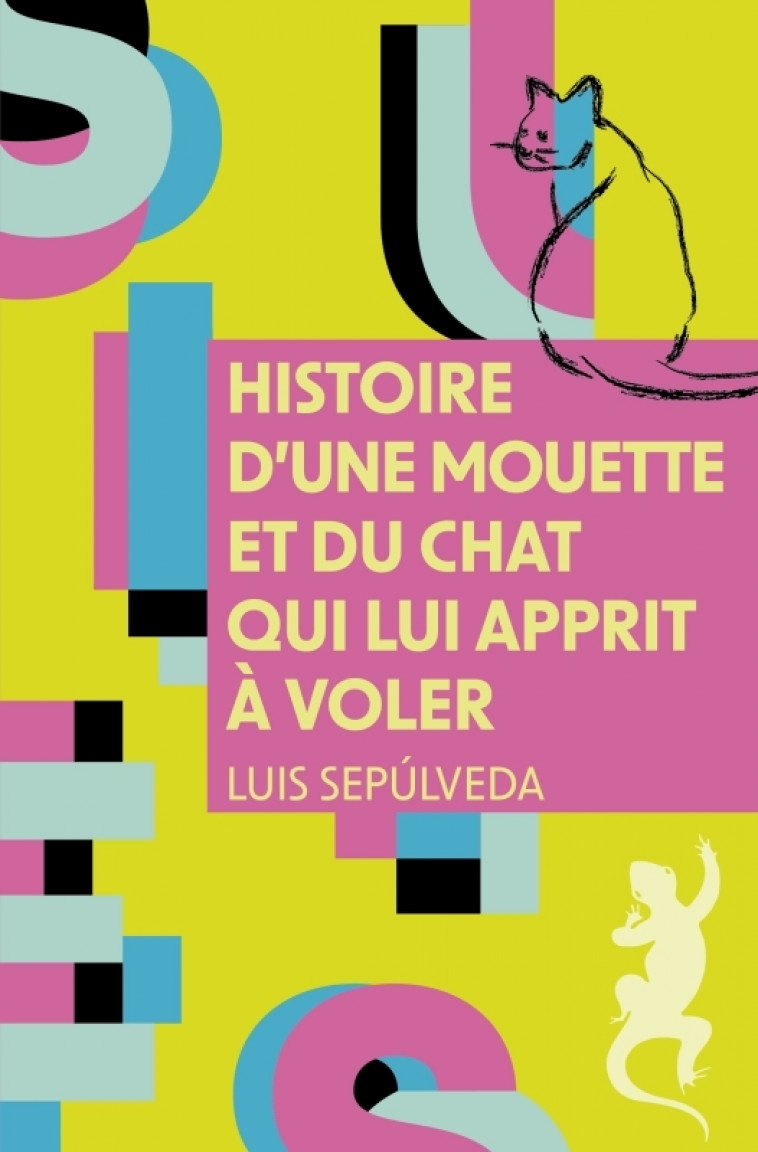 Histoire d'une mouette et du chat qui lui apprit à voler - Sepúlveda Luis - METAILIE