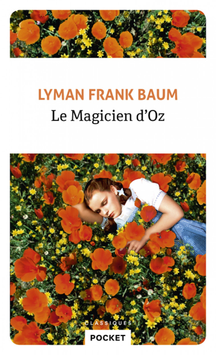 Le Magicien d'Oz - Baum Lyman Frank, Sénécal Didier - POCKET