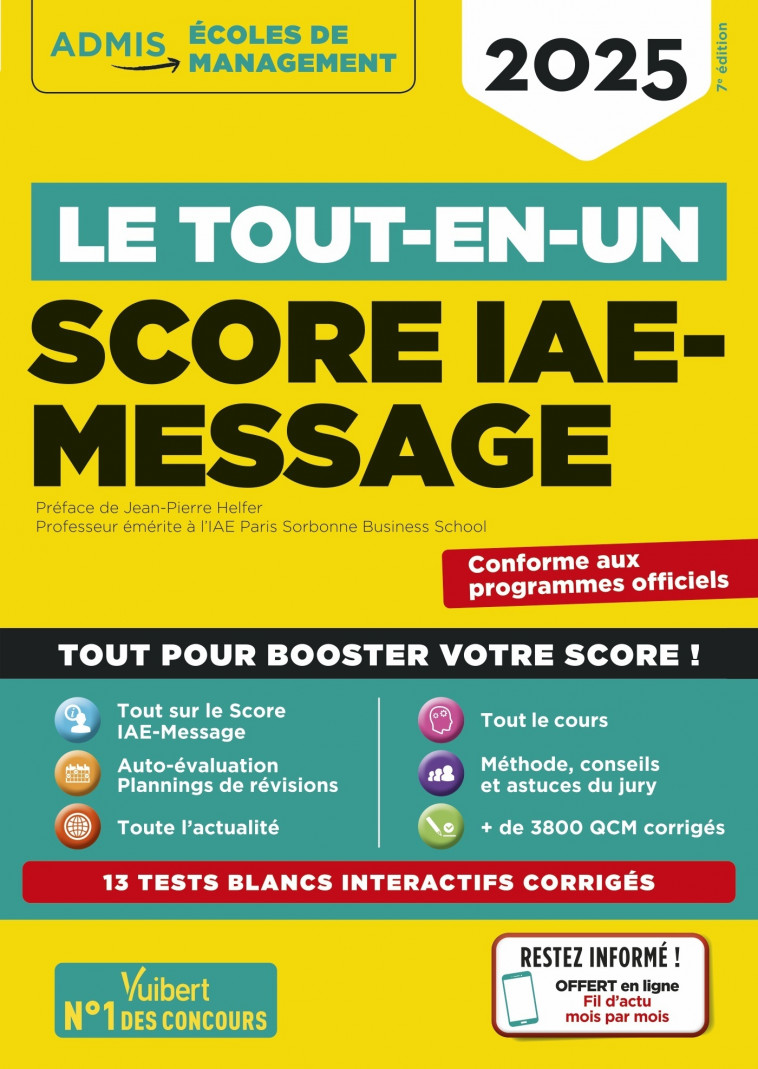 Le tout-en-un Score IAE-MESSAGE - 13 tests blancs - Fil d'actu offert - Dumas Dominique, Camoin Julie, Pérès Rémi, GUEGUEN MANDI, THIERRY Benoit, Thierry-Hildenbrand Benoît - VUIBERT