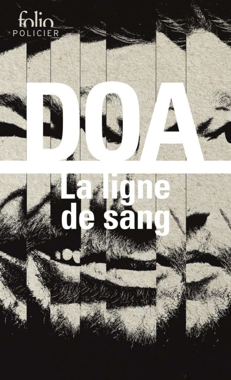 La ligne de sang - DOA  - FOLIO