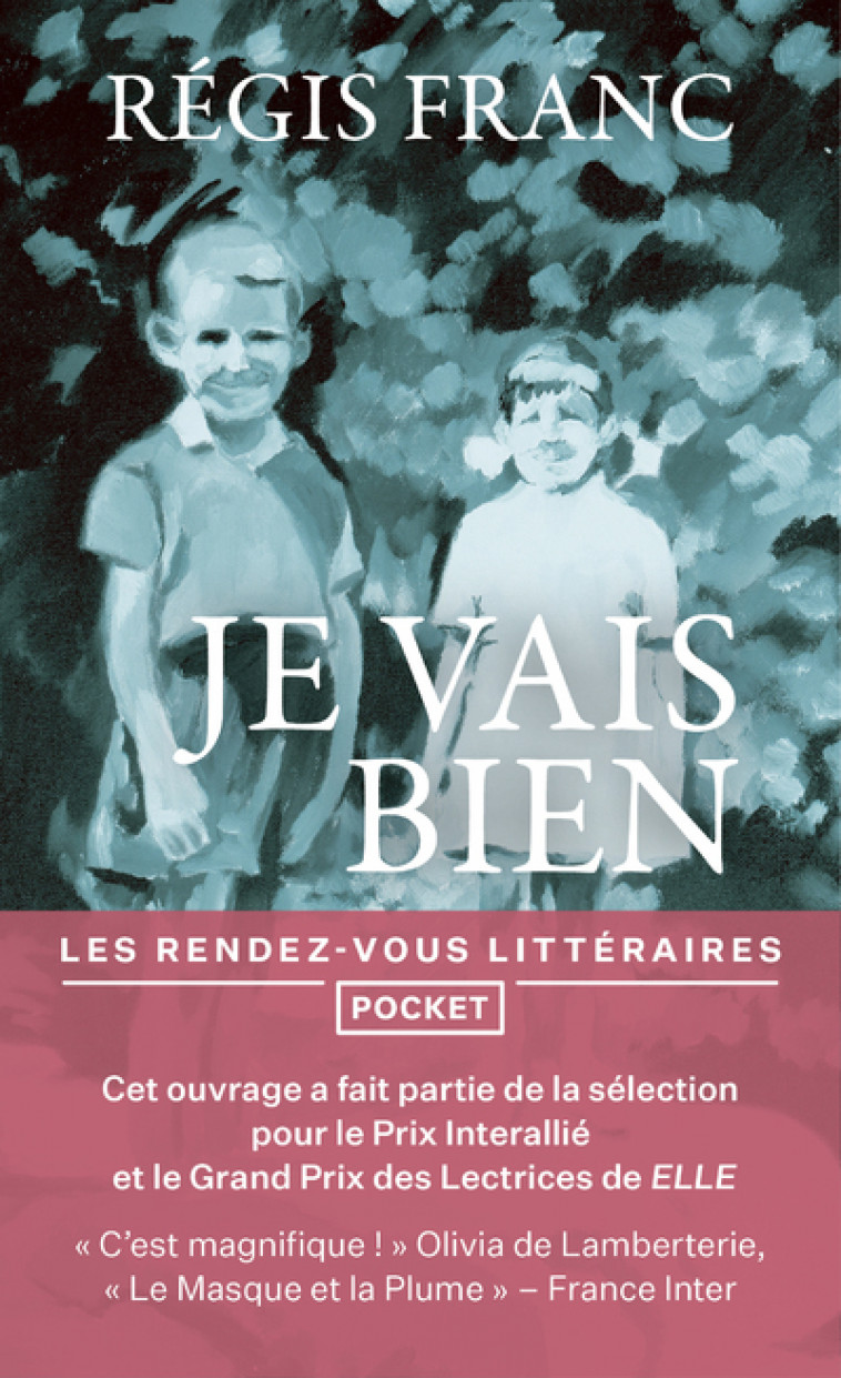 Je vais bien - Franc Régis - POCKET