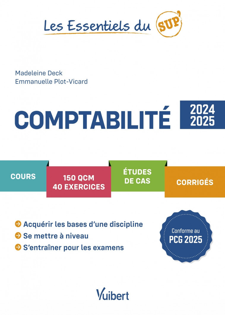 Comptabilité 2024/2025 - Deck Madeleine, Plot-Vicard Emmanuelle - VUIBERT