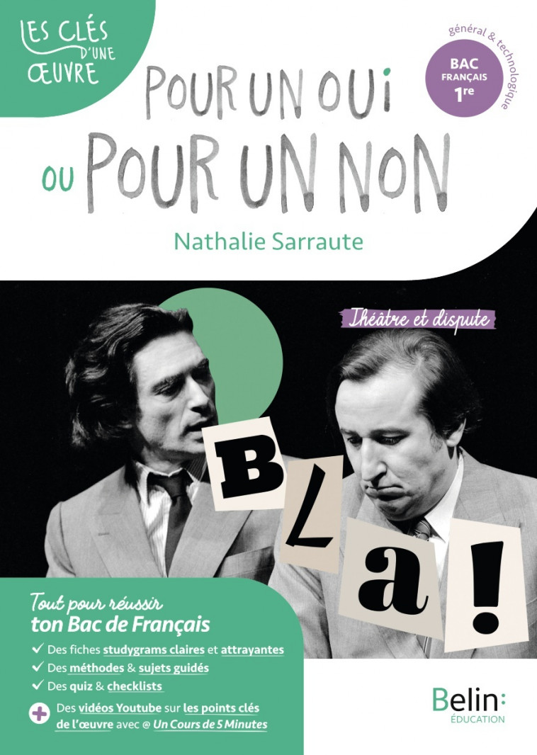 Pour un oui ou pour un non, Nathalie Sarraute - Romain Bougard, Kutukdjian Garance - BELIN EDUCATION