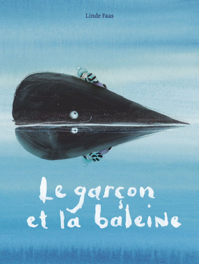 Le garçon et la baleine - FAAS LINDE , Faas Linde, Sandron Emmanuele - KALEIDOSCOPE