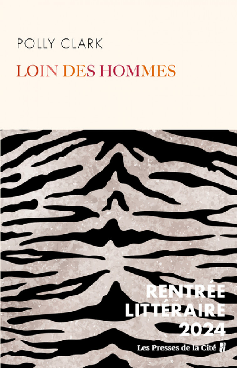 Loin des hommes - Clark Polly, Tardy Sarah - PRESSES CITE