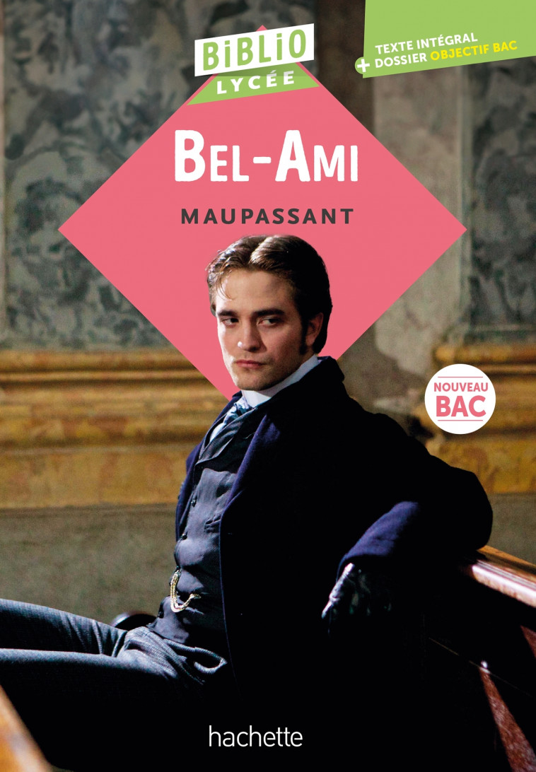 Bibliolycée - Bel-Ami, Maupassant - Guy Maupassant, Véronique Brémond, Véronique Brémond Bortoli - HACHETTE EDUC