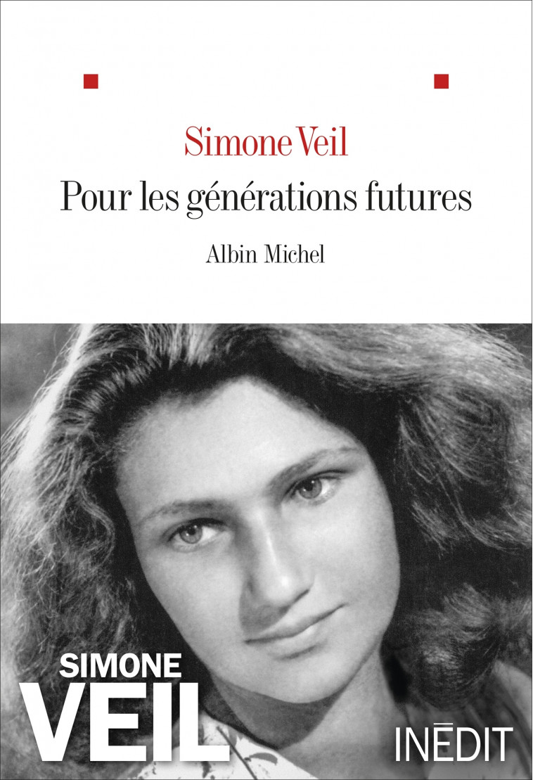 Pour les générations futures - Simone Veil, Dan Arbib - ALBIN MICHEL