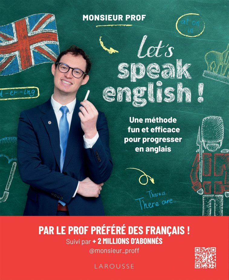 Let's speak english ! - Monsieur Prof Monsieur Prof,  Monsieur Prof - LAROUSSE