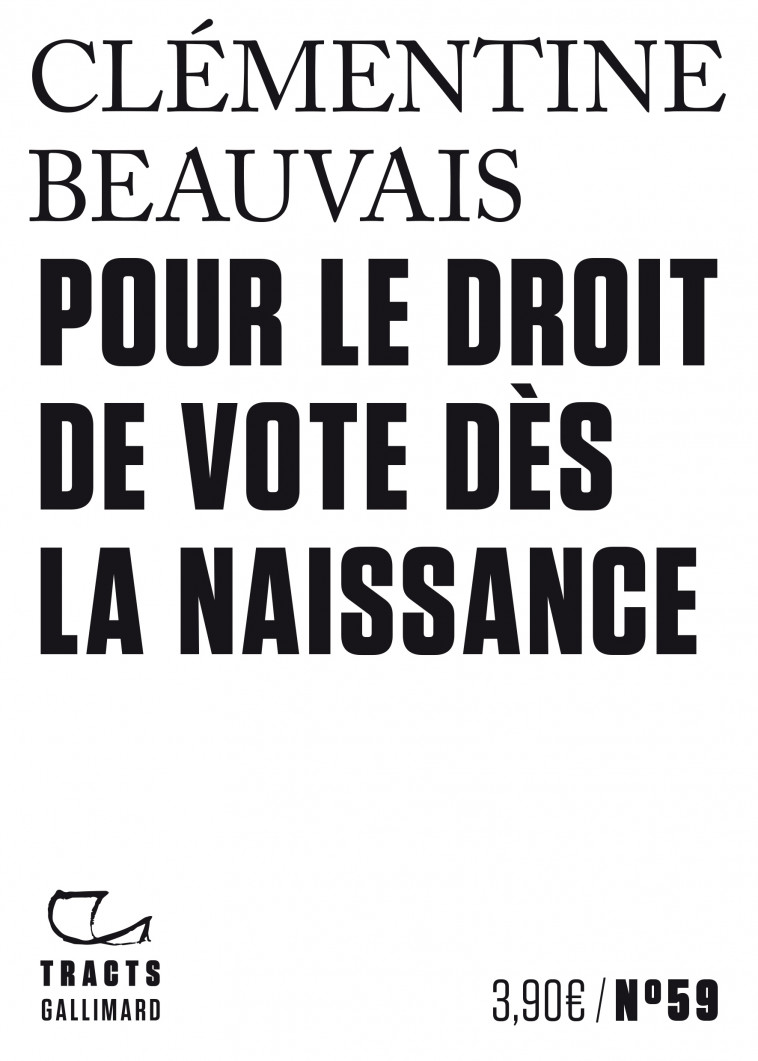 Pour le droit de vote dès la naissance - Clémentine Beauvais - GALLIMARD