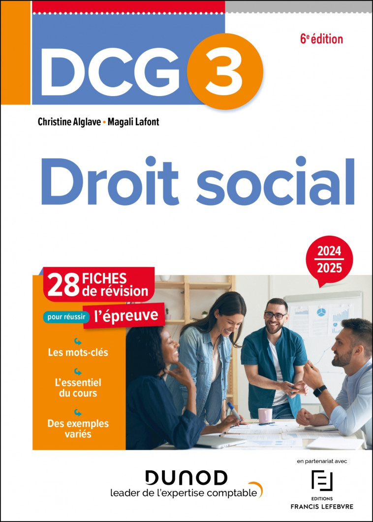 DCG 3 - Droit social - Fiches 2024-2025 - Christine Alglave, Magali Lafont - DUNOD