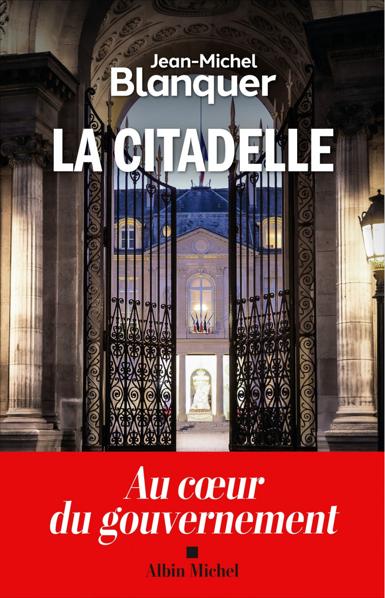 La Citadelle - Jean-Michel Blanquer - ALBIN MICHEL