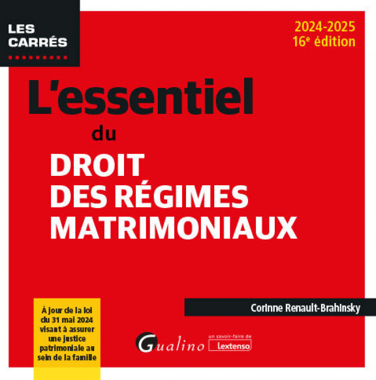 L'essentiel du droit des régimes matrimoniaux - Corinne Renault-Brahinsky - GUALINO