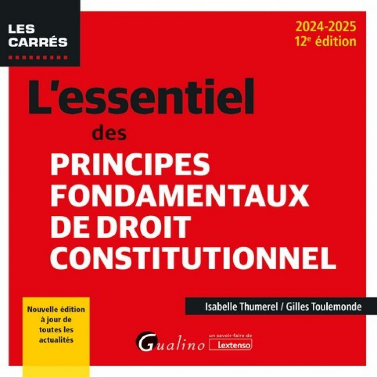 L'essentiel des principes fondamentaux de droit constitutionnel -  Isabelle Thumerel,  Gilles Toulemonde, Isabelle Thumerel, Gilles Toulemonde - GUALINO