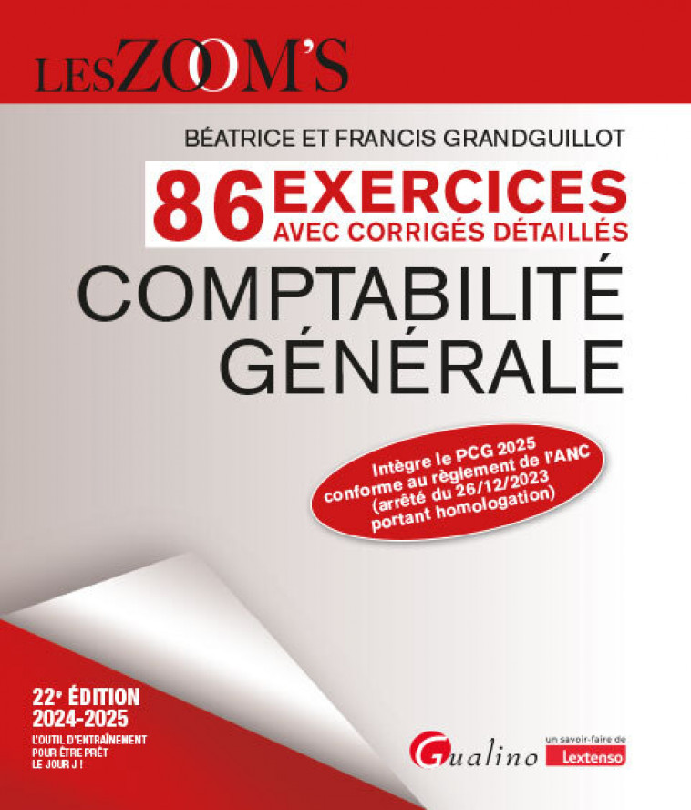 Comptabilité générale - 86 exercices avec corrigés détaillés - Béatrice Grandguillot, Francis Grandguillot - GUALINO