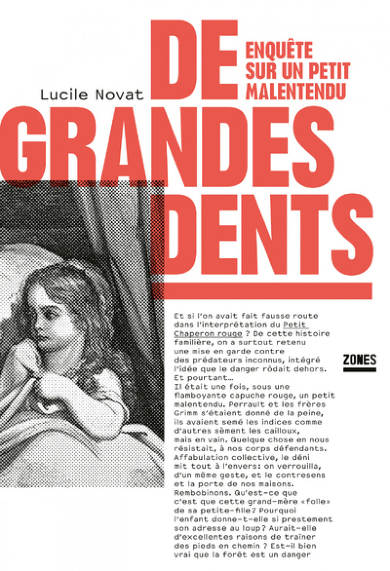 De grandes dents - Enquête sur un petit malentendu - Lucile Novat - ZONES