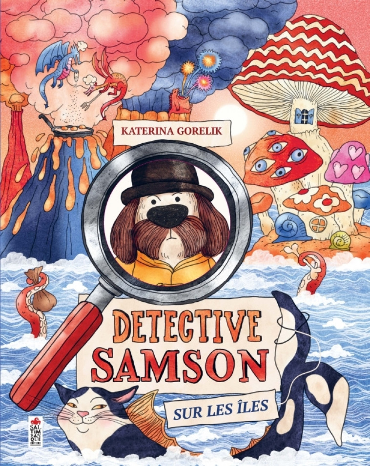 Détective Samson sur les îles - Katerina Gorelik - SALTIMBANQUE