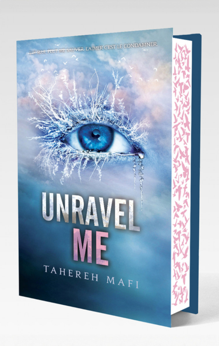 Unravel me - Edition collector - Tome 2 - Tahereh Mafi, Jean-Noël Chatain - MICHEL LAFON