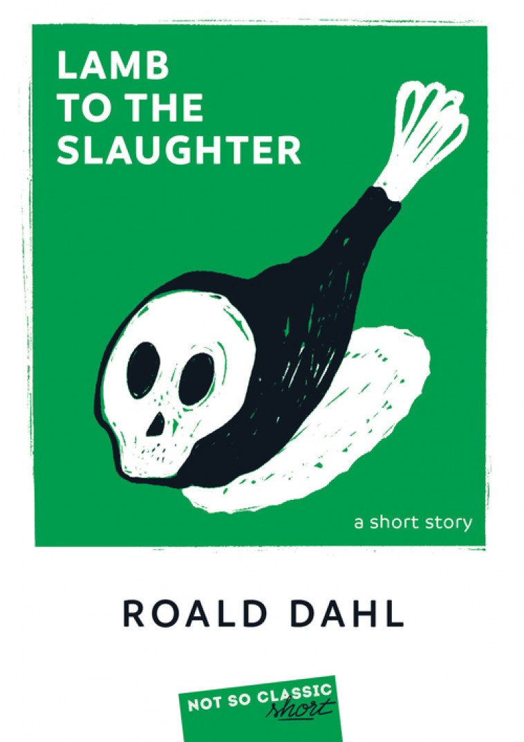 Lamb to the Slaughter - Roald DAHL - BELIN EDUCATION