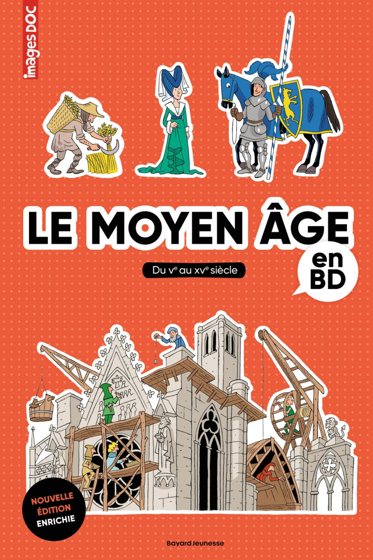 Le Moyen Âge en BD - Pascale Bouchié, Béatrice Veillon - BAYARD JEUNESSE