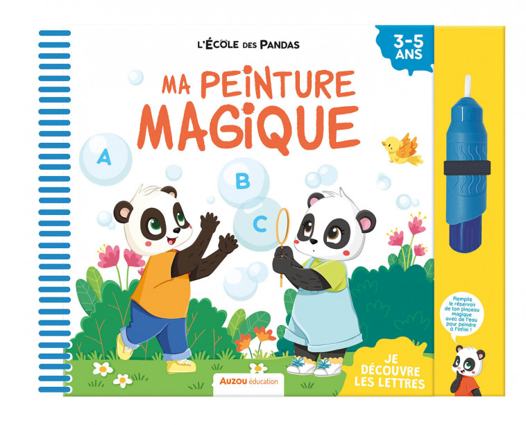 L'ÉCOLE DES PANDAS - MA PEINTURE MAGIQUE - LES LETTRES - Déborah Mirabel, Vayounette Vayounette,  Vayounette - AUZOU