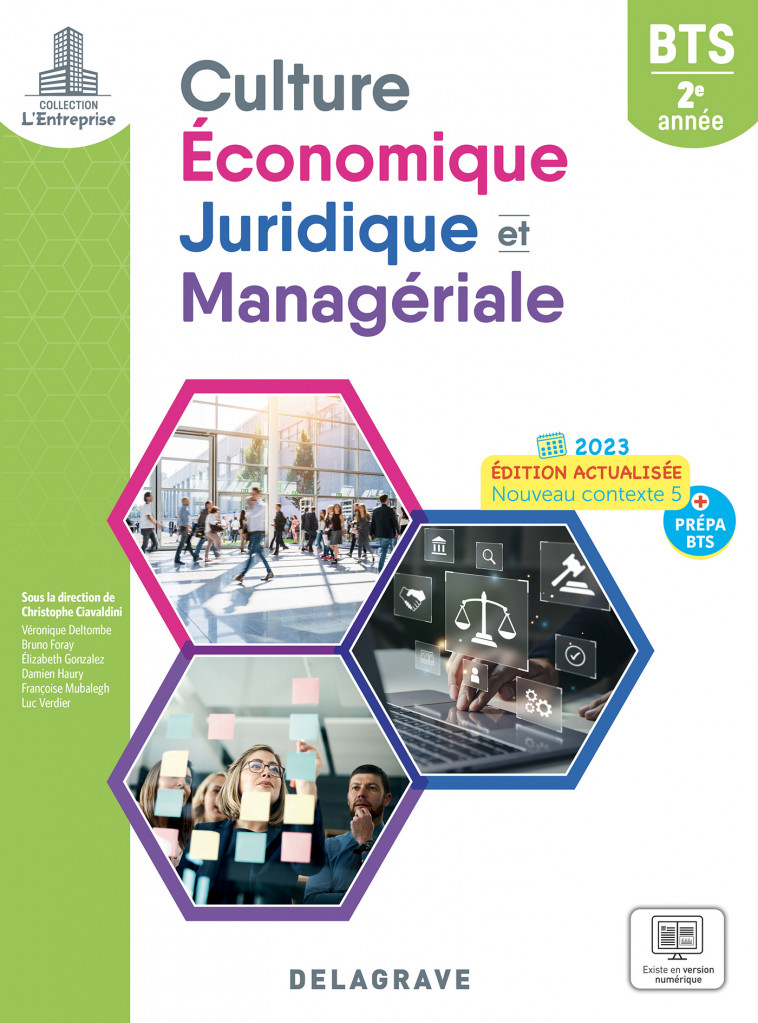 L'entreprise - Culture économique, juridique et managériale (CEJM) 2e année BTS (2023) - Pochette élève - Véronique Deltombe, Bruno Foray, Françoise Mubalegh, Luc Verdier, Damien Haury, Christophe Ciavaldini, Elizabeth Gonzalez - DELAGRAVE