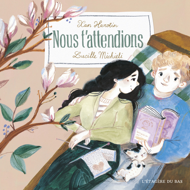 Nous t'attendions - Xan HAROTIN, Lucille Michieli - ETAGERE DU BAS