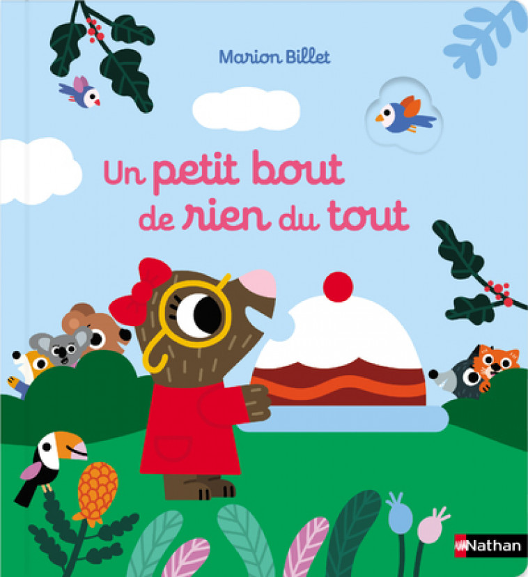 Un petit bout de rien du tout - Marion Billet - NATHAN