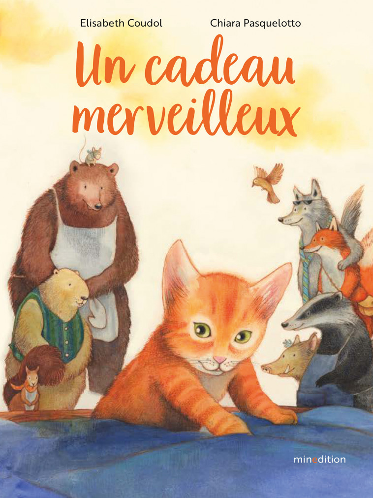 Un cadeau merveilleux - Élisabeth Coudol, Chiara PASQUALOTTO - MINEDITION