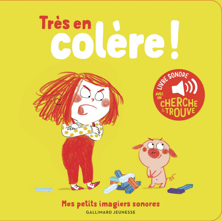 Très en colère ! -  ANNICK MASSON, Annick Masson - GALLIMARD JEUNE