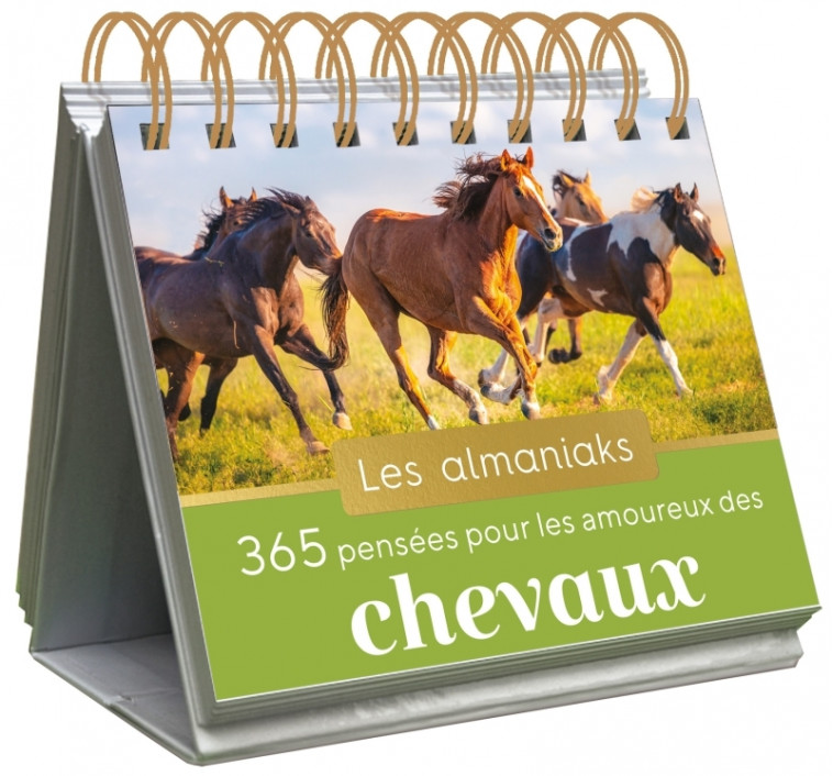 Almaniak 365 pensées pour les amoureux des chevaux - Danièle Boone - 365 PARIS